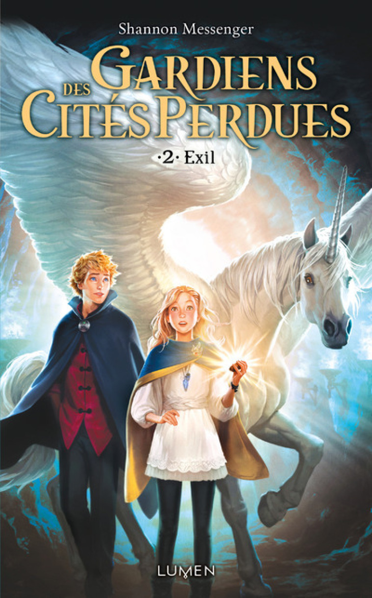 Gardiens des Cités Perdues - Tome 2 Exil - Shannon Messenger - LUMEN