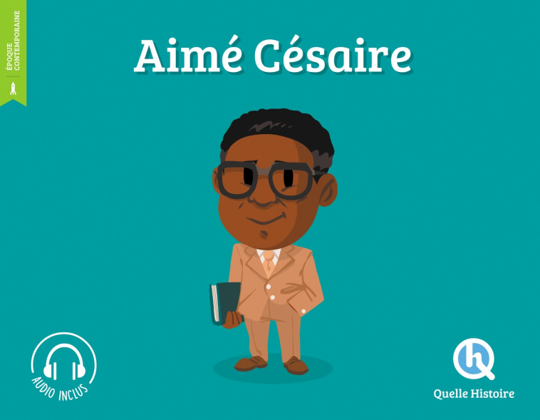 Aimé Césaire -   - QUELLE HISTOIRE