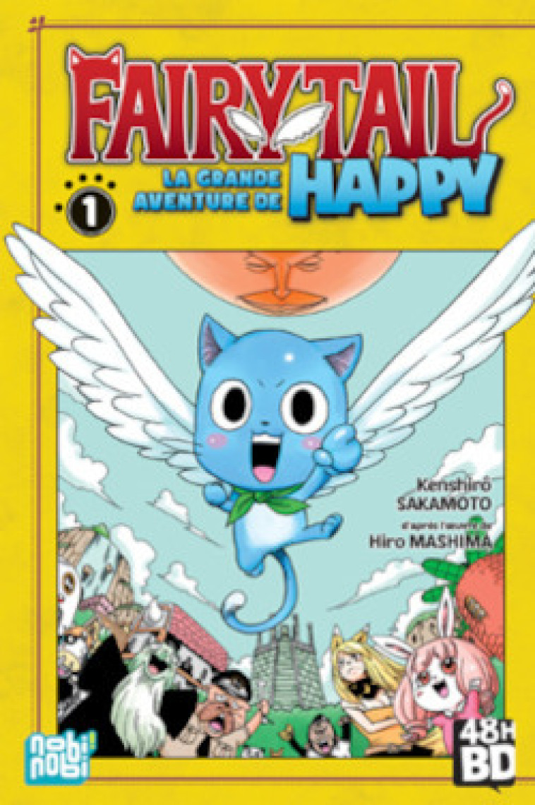 Fairy Tail - La grande aventure de Happy T1 - XXX - 48H BD