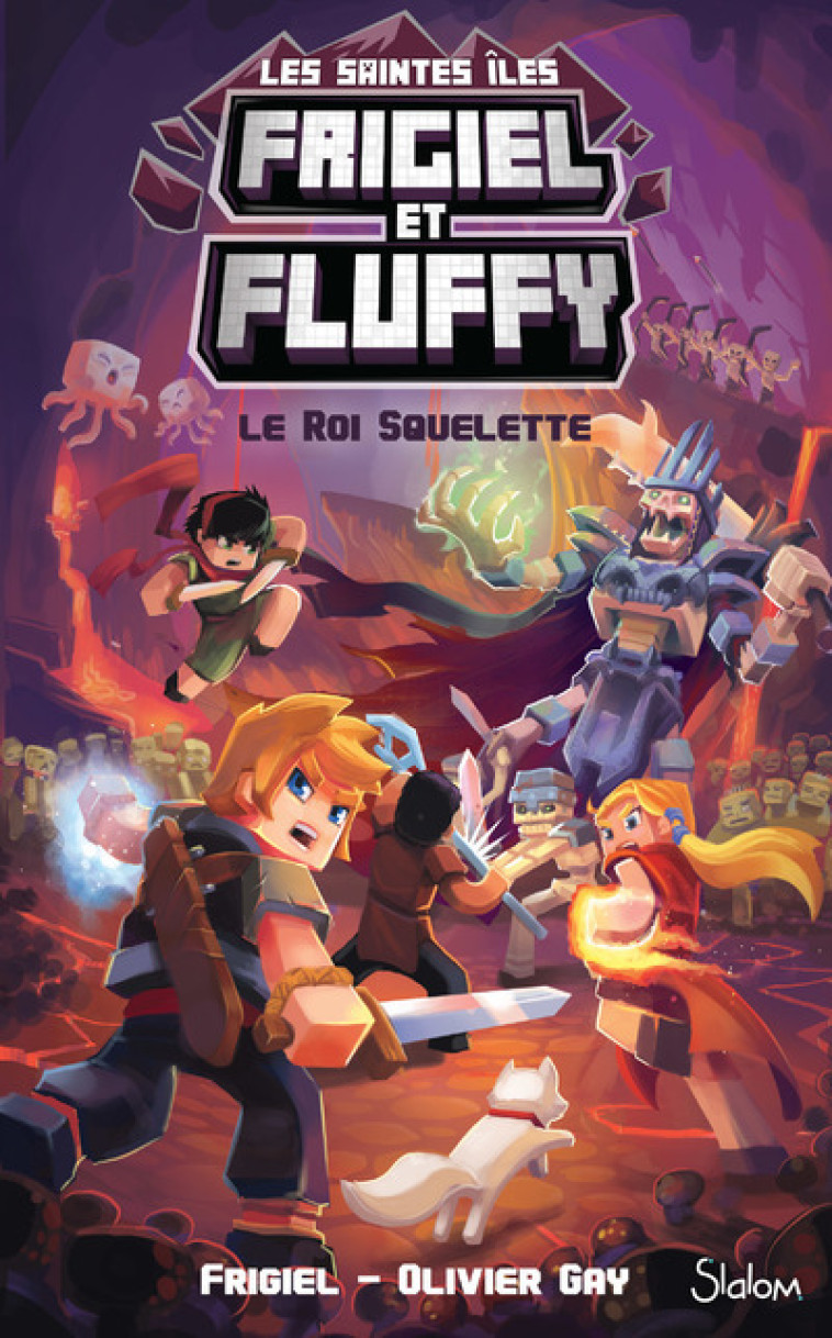 Frigiel et Fluffy Le Cycle des Saintes Iles - tome 3 Le Roi Squelette -  Frigiel - SLALOM