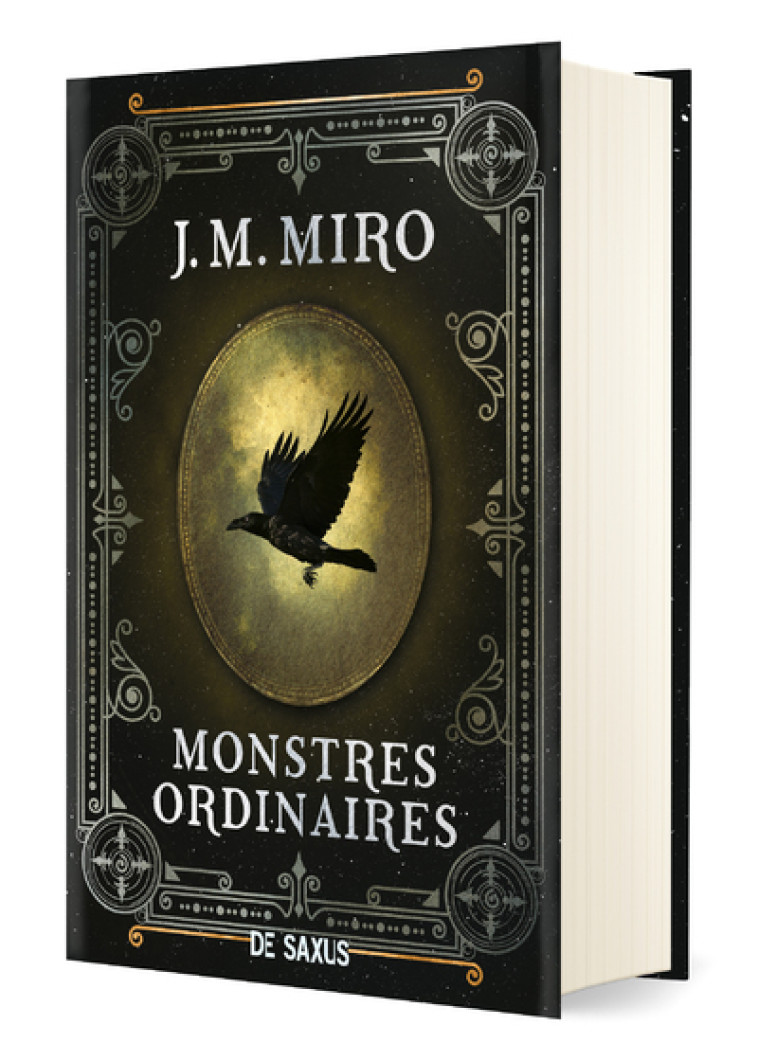 Monstres ordinaires (relié collector) - Tome 01 - J.M. Miro - DE SAXUS