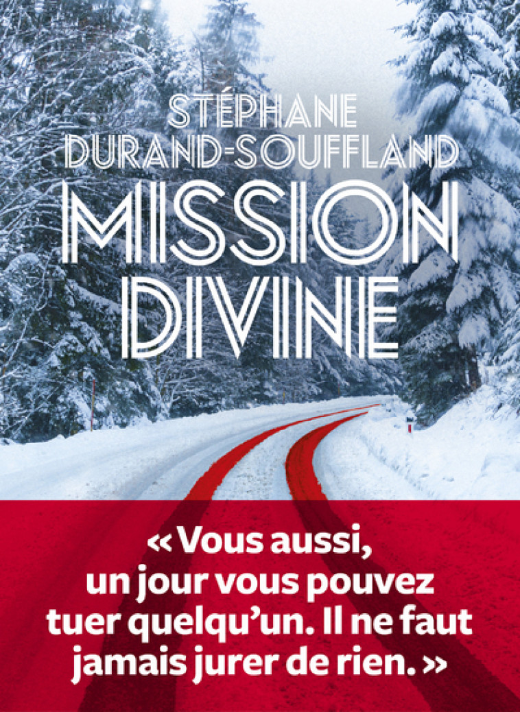 Mission divine - Stéphane Durand-Souffland - ICONOCLASTE