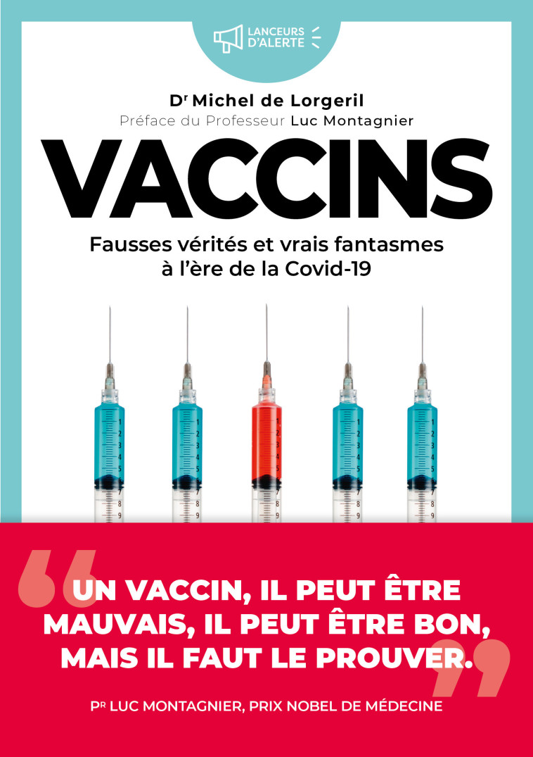 Les vaccins à l'ère de la Covid-19 - Michel Lorgeril - KIWI