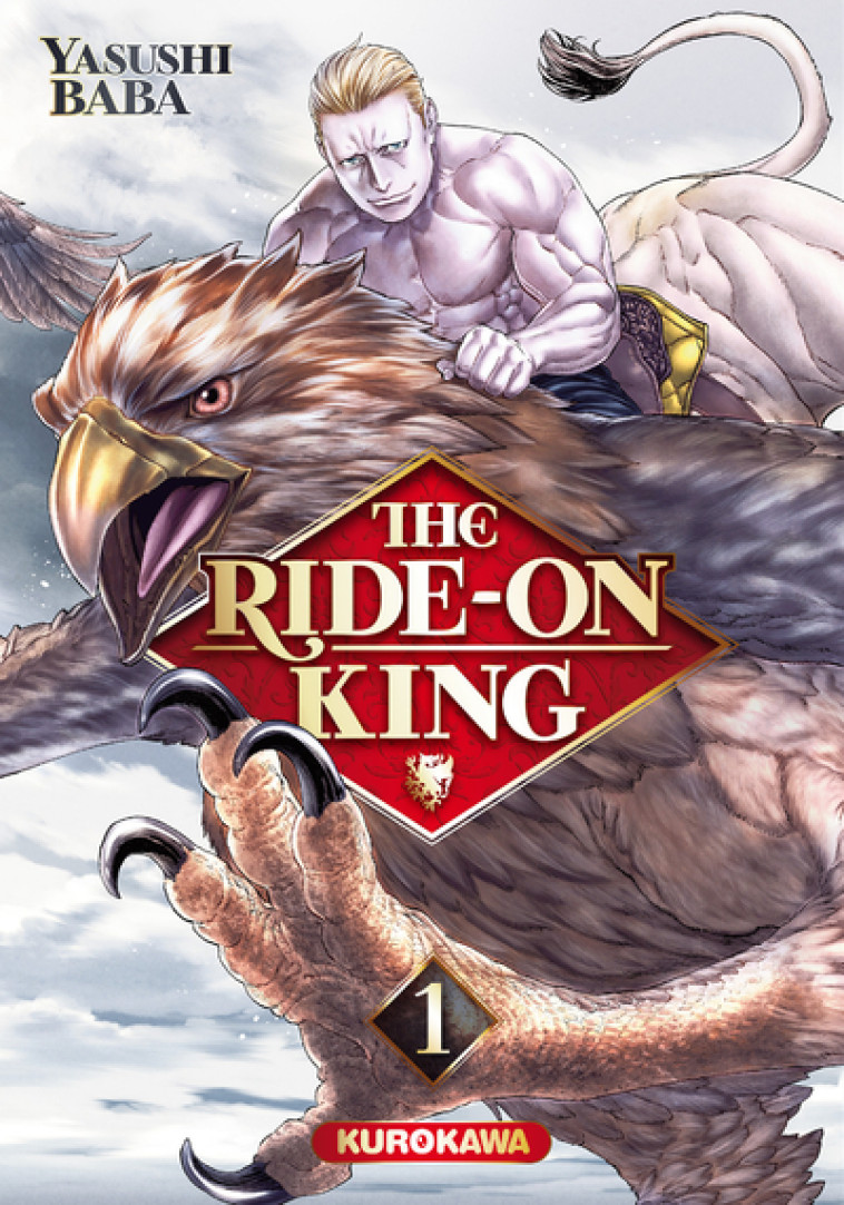 The Ride-on King - Tome 1 - Yasushi Baba - KUROKAWA