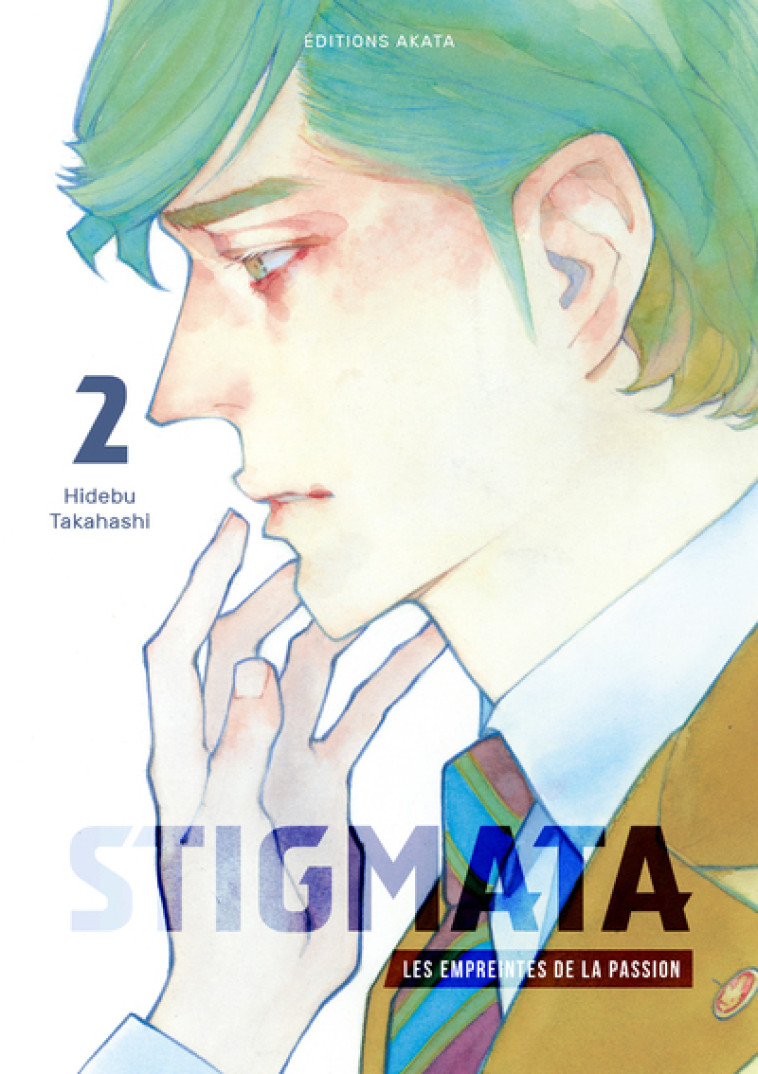 Stigmata - Les empreintes de la passion - Tome 2 (VF) - Hidebu Takahashi - AKATA