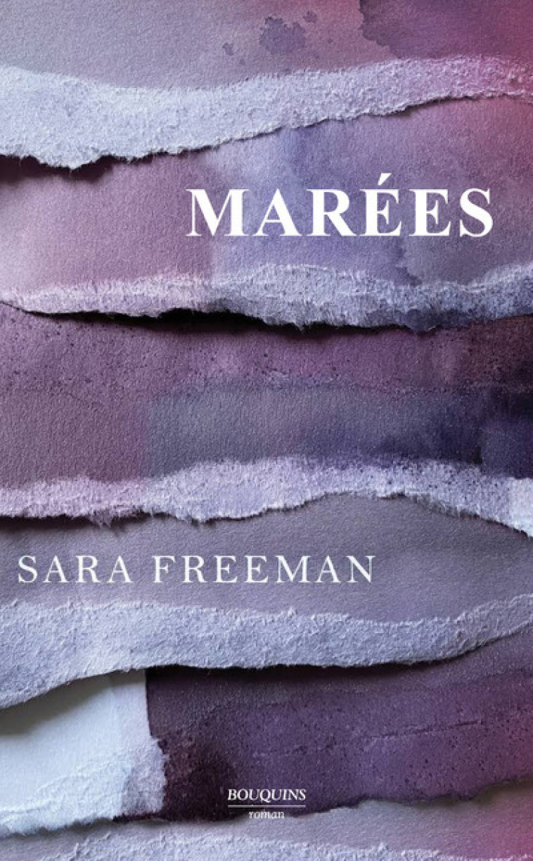 Marées - Sara Freeman - BOUQUINS