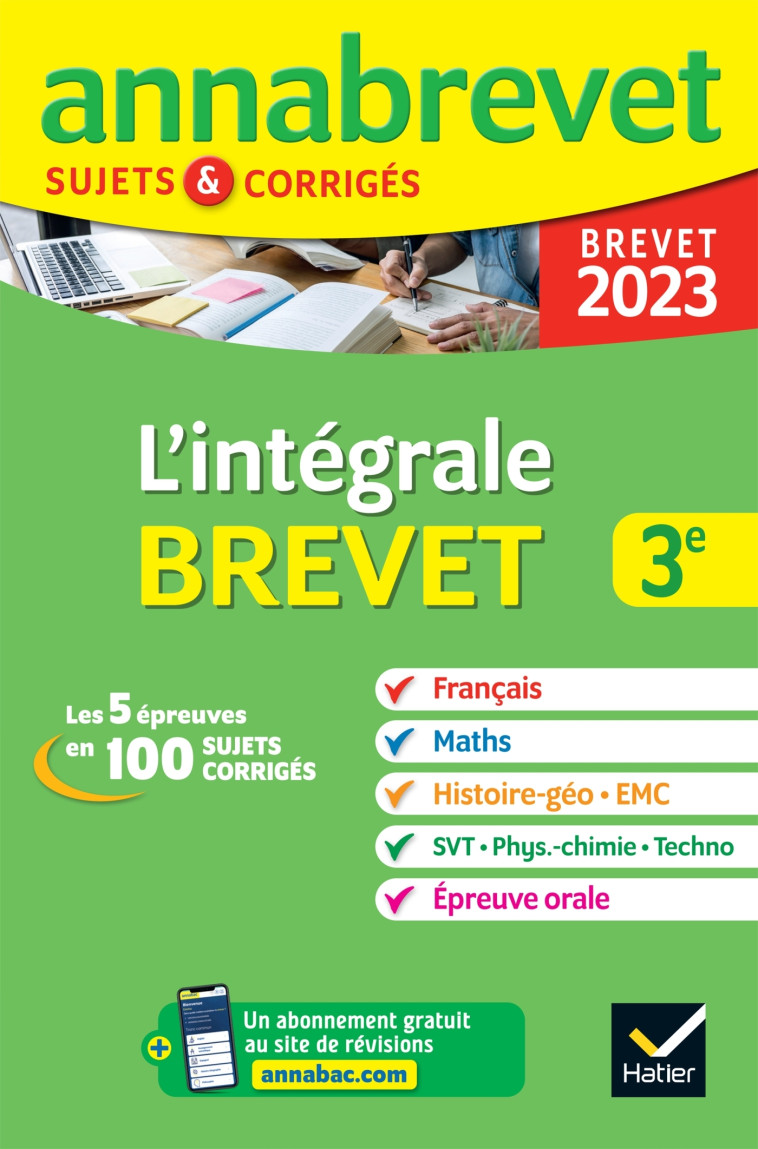 Annales du brevet Annabrevet 2023 L'intégrale du Brevet  3e (tout-en-un) -   - HATIER