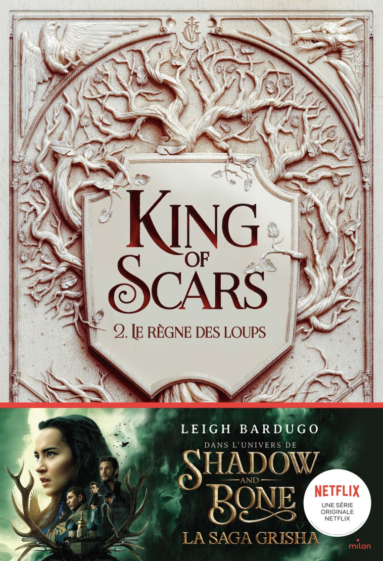 King of Scars, Tome 02 - Anath Riveline - MILAN