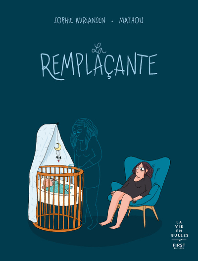 La remplaçante - Sophie Adriansen - FIRST