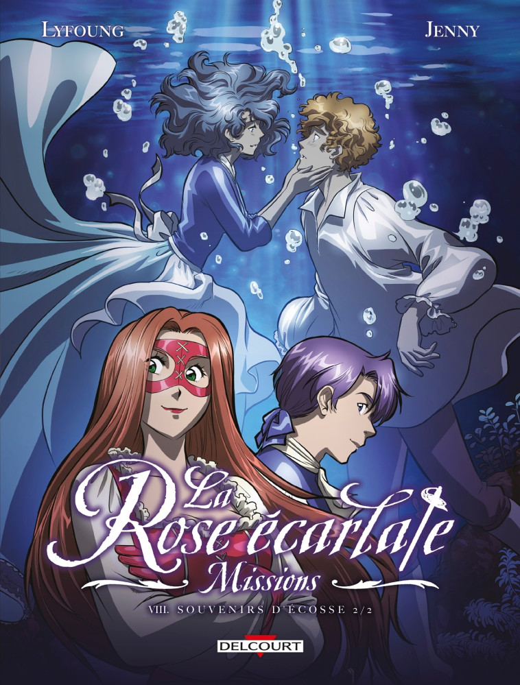 La Rose écarlate - Missions T08 -  Jenny - DELCOURT