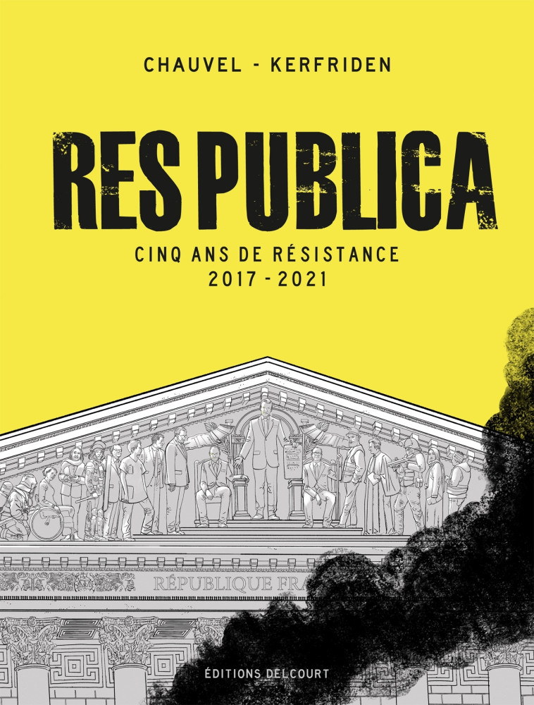 Res Publica - David Chauvel - DELCOURT