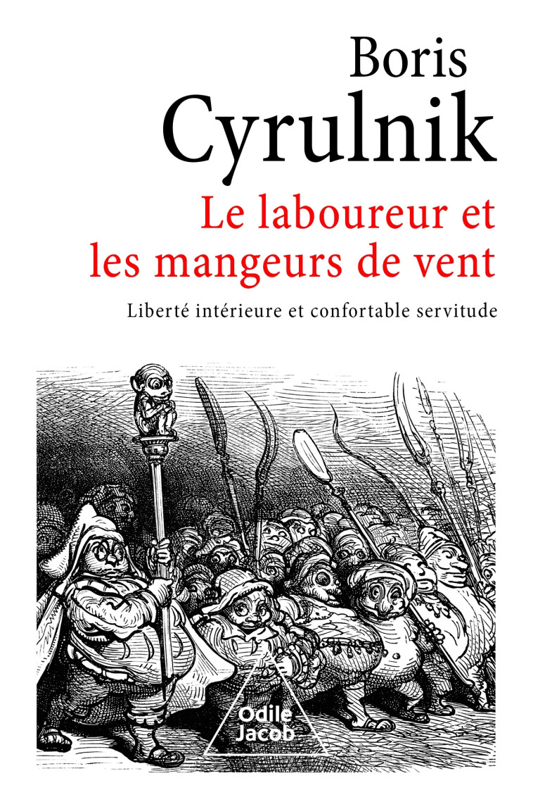 Le Laboureur et les Mangeurs de vent - Boris Cyrulnik - JACOB