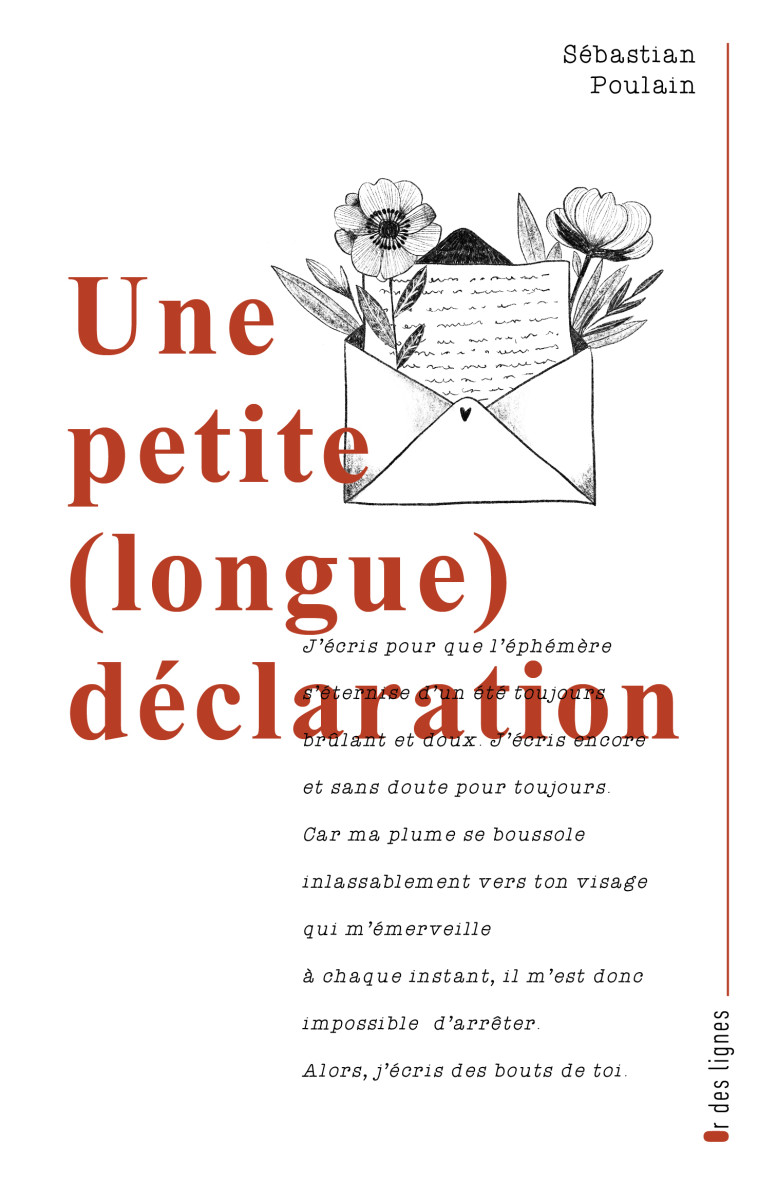 Une petite (longue) déclaration - Sébastian Poulain - FR BELLES LETTR