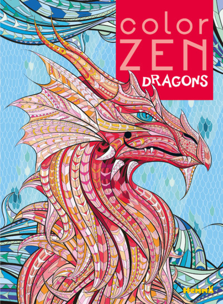 Color Zen - Dragons -  Collectif - HEMMA