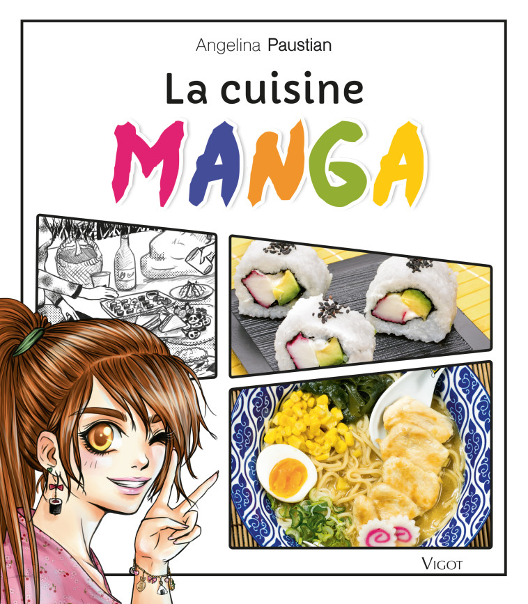 La cuisine manga - Angelina Paustian - VIGOT