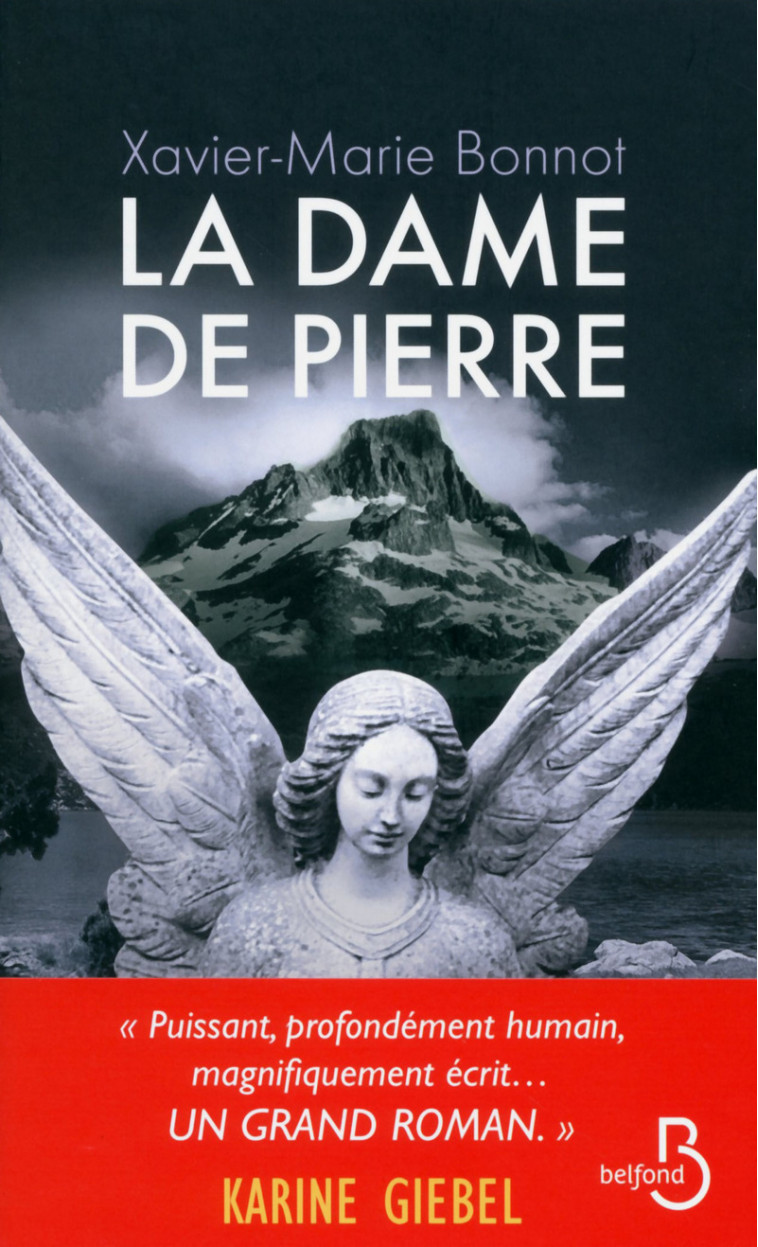 La dame de pierre - Xavier-Marie Bonnot - BELFOND