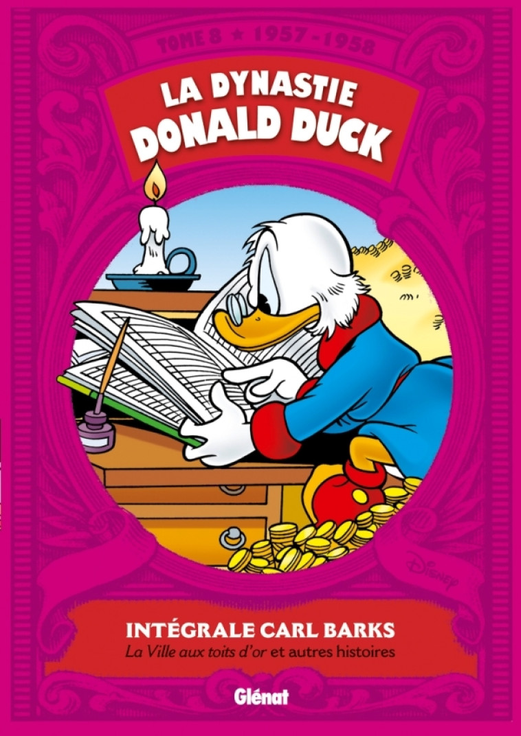 La Dynastie Donald Duck - Tome 08 - Carl Barks - GLENAT