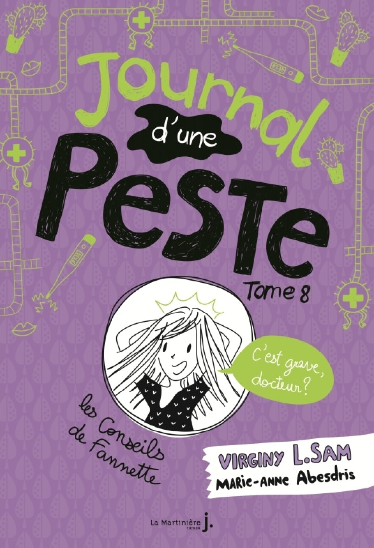 Le journal d'une peste - Journal d'une peste, tome 8 - Virginy L. Sam - MARTINIERE J