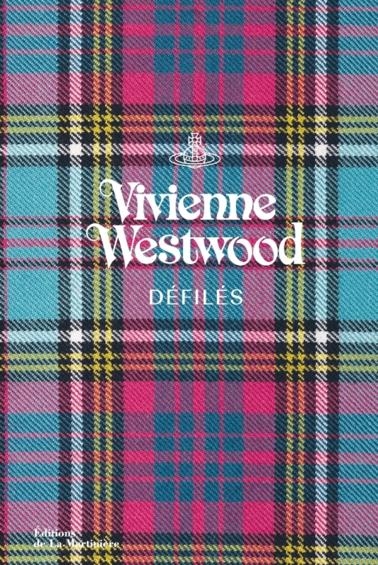 Vivienne Westwood défilés - Alexander Fury - MARTINIERE BL