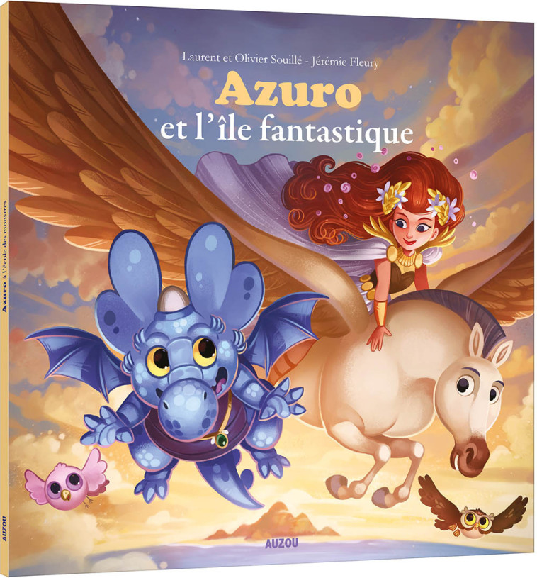 AZURO ET L'ÎLE FANTASTIQUE - Jérémie Fleury - AUZOU