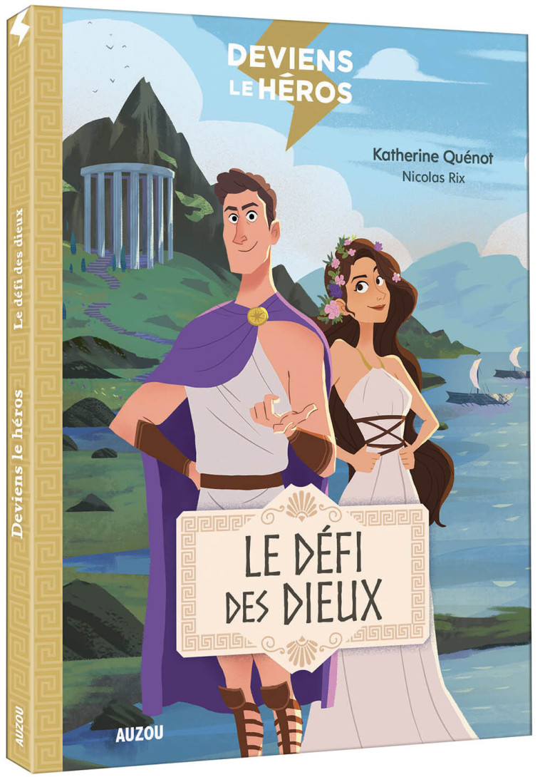 DEVIENS LE HÉROS - LE DÉFI DES DIEUX - Katherine Quenot - AUZOU