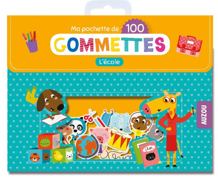 MA POCHETTE DE GOMMETTES - 100 GOMMETTES L'ÉCOLE - Isabelle Chauvet - AUZOU