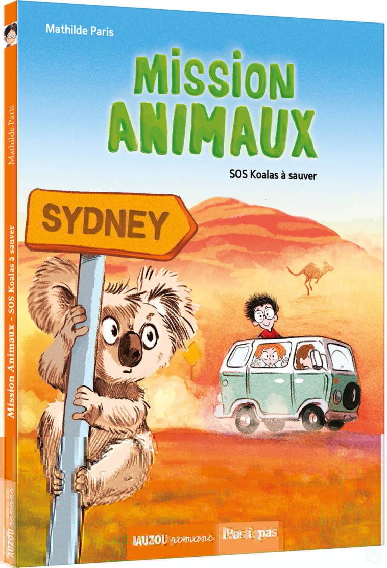 MISSION ANIMAUX - SOS KOALAS À SAUVER - Mathilde Paris - AUZOU