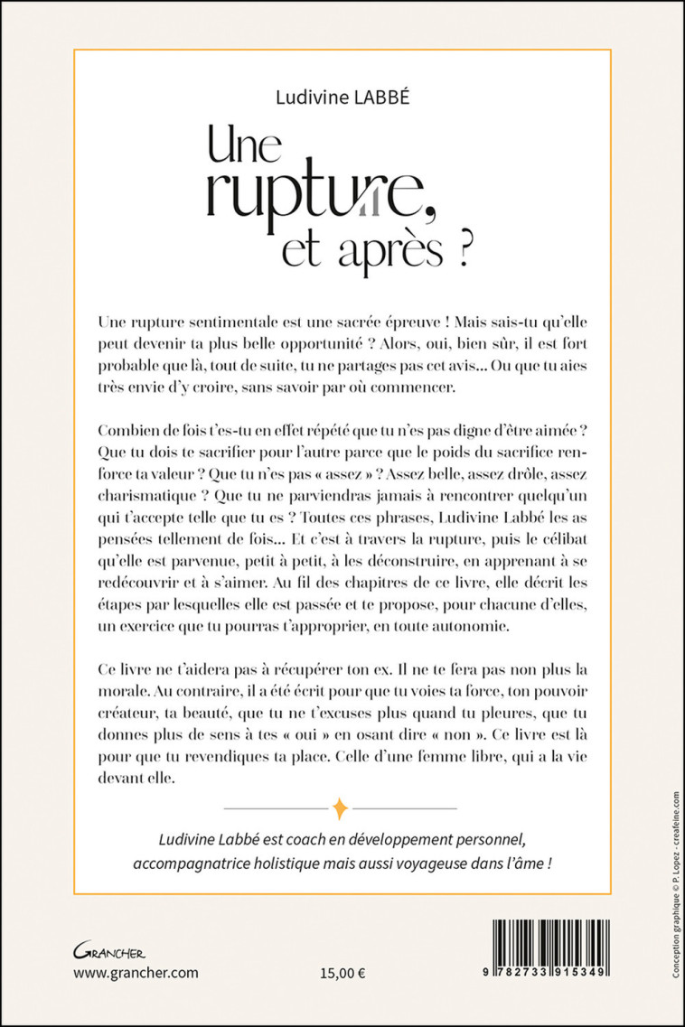 Une rupture, et après ? - 12 exercices pour en faire ta plus belle opportunité - Ludivine Labbé - GRANCHER