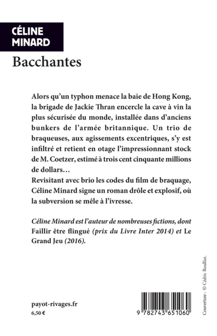 Bacchantes - Céline Minard - RIVAGES