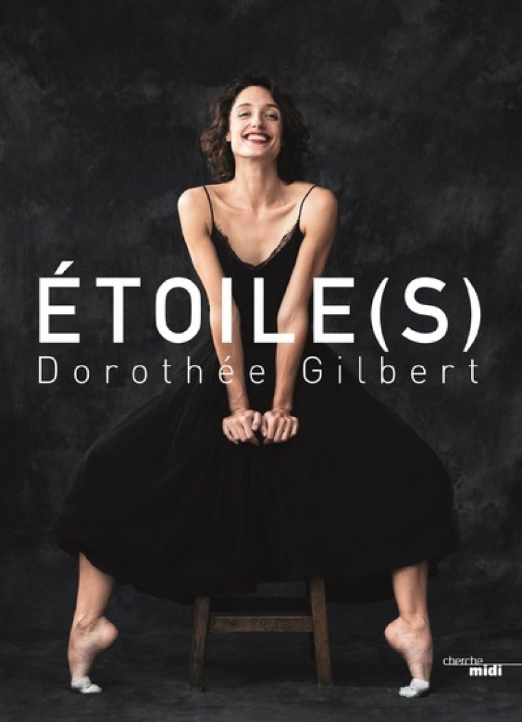 Étoile(s) - Dorothée Gilbert - CHERCHE MIDI