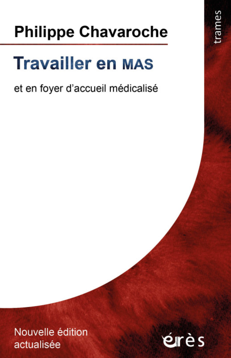 Travailler en mas - Philippe Chavaroche - ERES