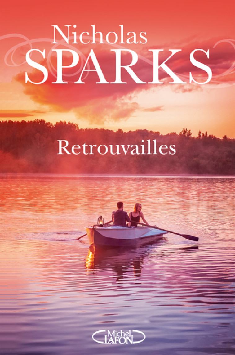 Retrouvailles - Nicholas Sparks - MICHEL LAFON