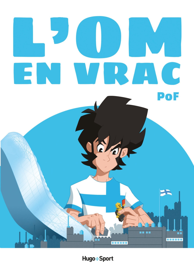 L'OM en vrac - Bertrand Pirel - HUGO SPORT