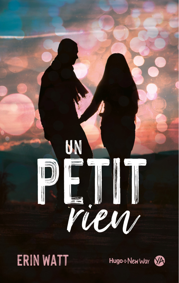 Un petit rien - Erin Watt - HUGO ROMAN NWAY