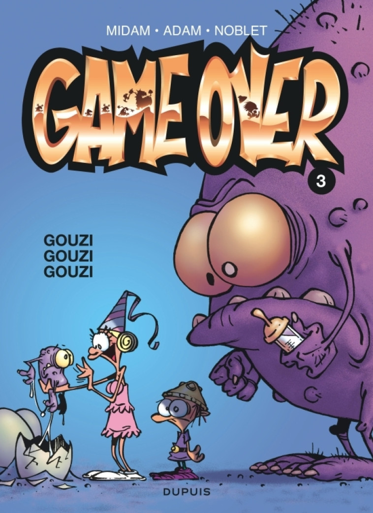 Game over - Tome 3 - Gouzi gouzi gouzi -  Midam - DUPUIS