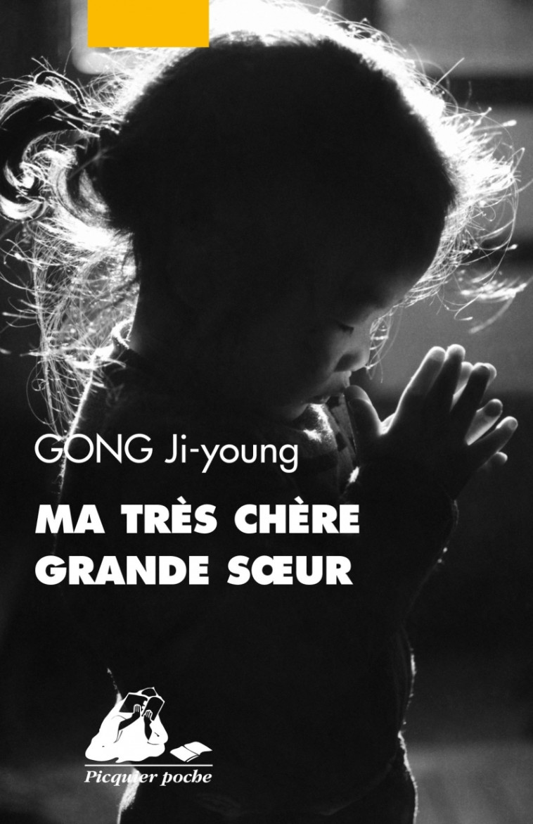 Ma très chère grande soeur - Ji-young GONG - PICQUIER