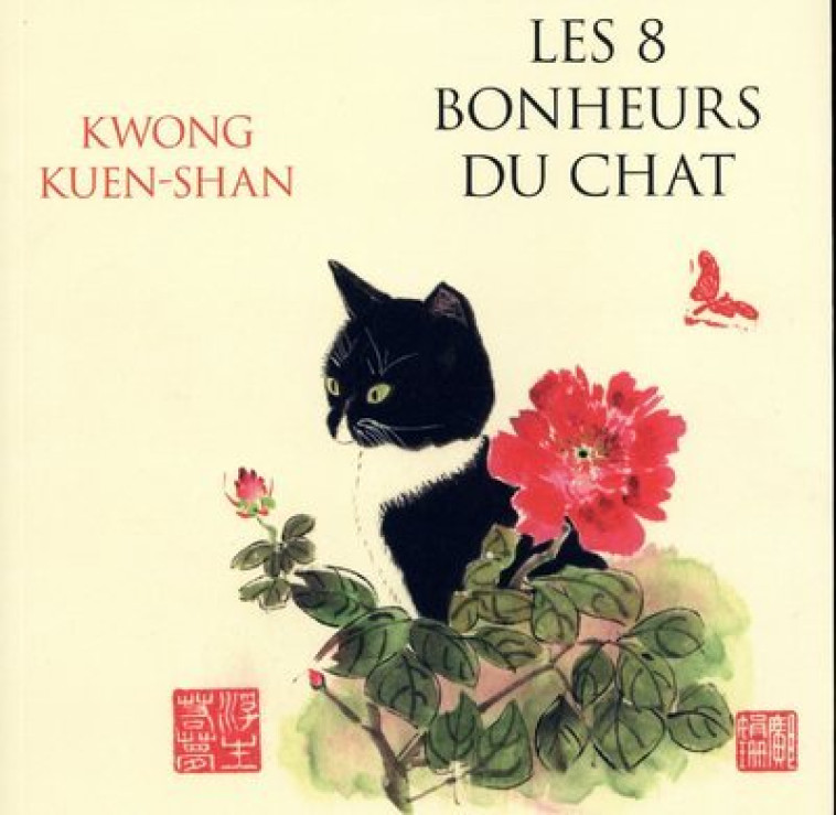 Les 8 bonheurs du chat - Shan Kwong Kuen - ARCHIPEL