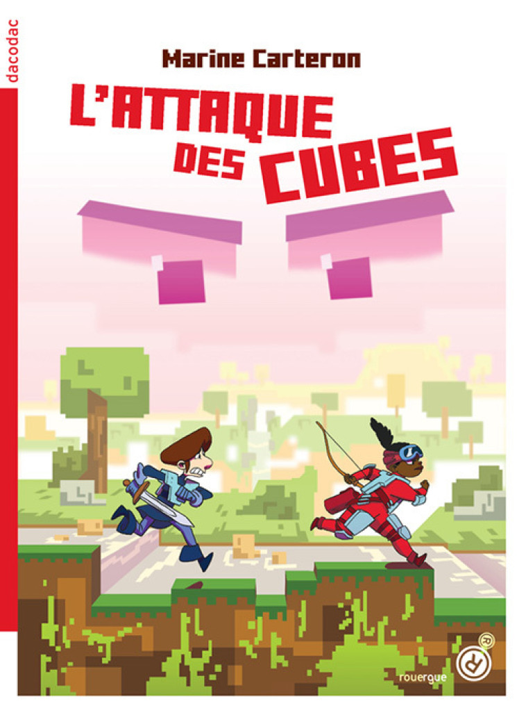 L'attaque des cubes - Marine Carteron - ROUERGUE