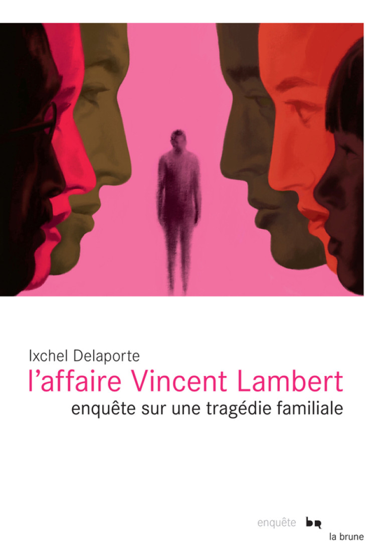 L'affaire Vincent Lambert - Ixchel Delaporte - ROUERGUE