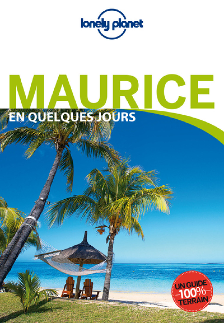 Maurice En quelques jours 1ed - Marie Dufay - LONELY PLANET