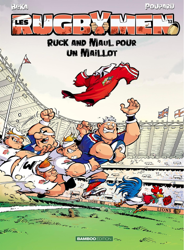 Les Rugbymen - tome 13 -  BeKa - BAMBOO