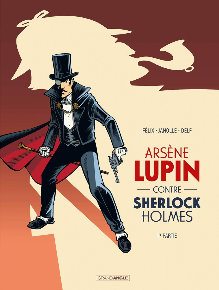 Arsène Lupin contre Sherlock Holmes  - vol. 01/2 - Alain Janolle - BAMBOO