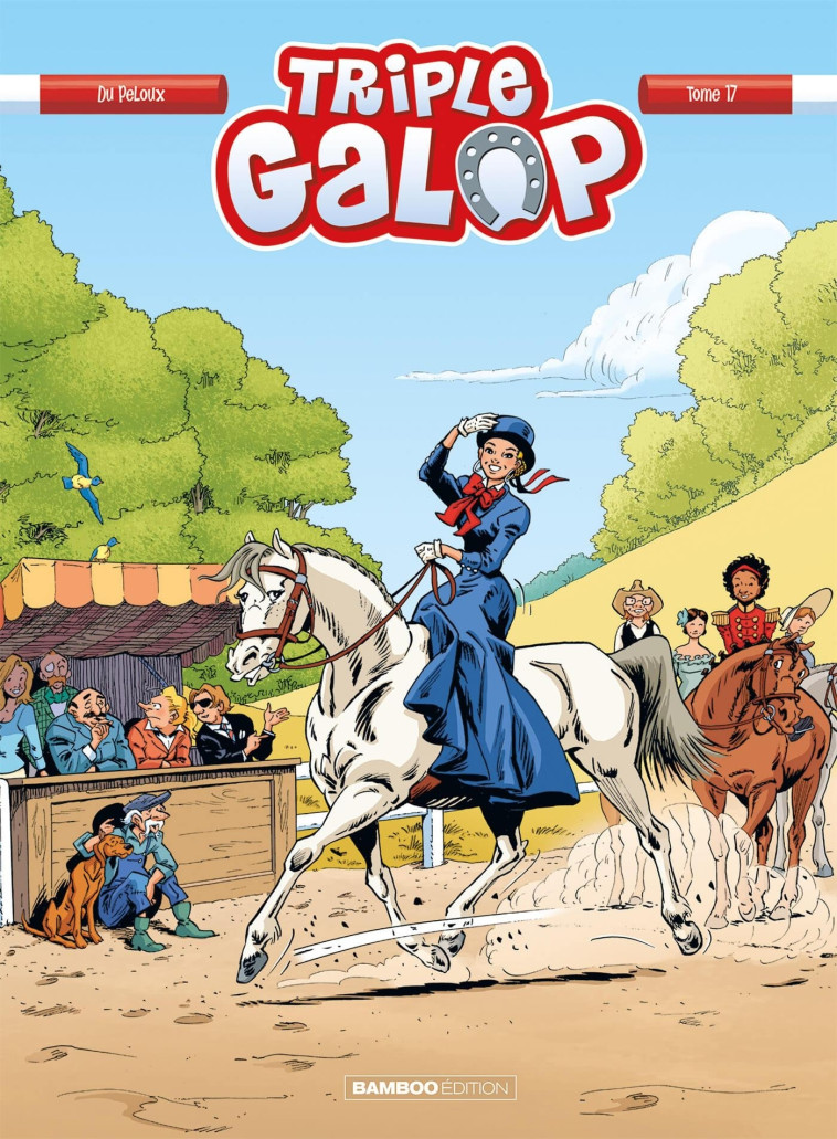 Triple galop - tome 17 - Benoît du Peloux - BAMBOO