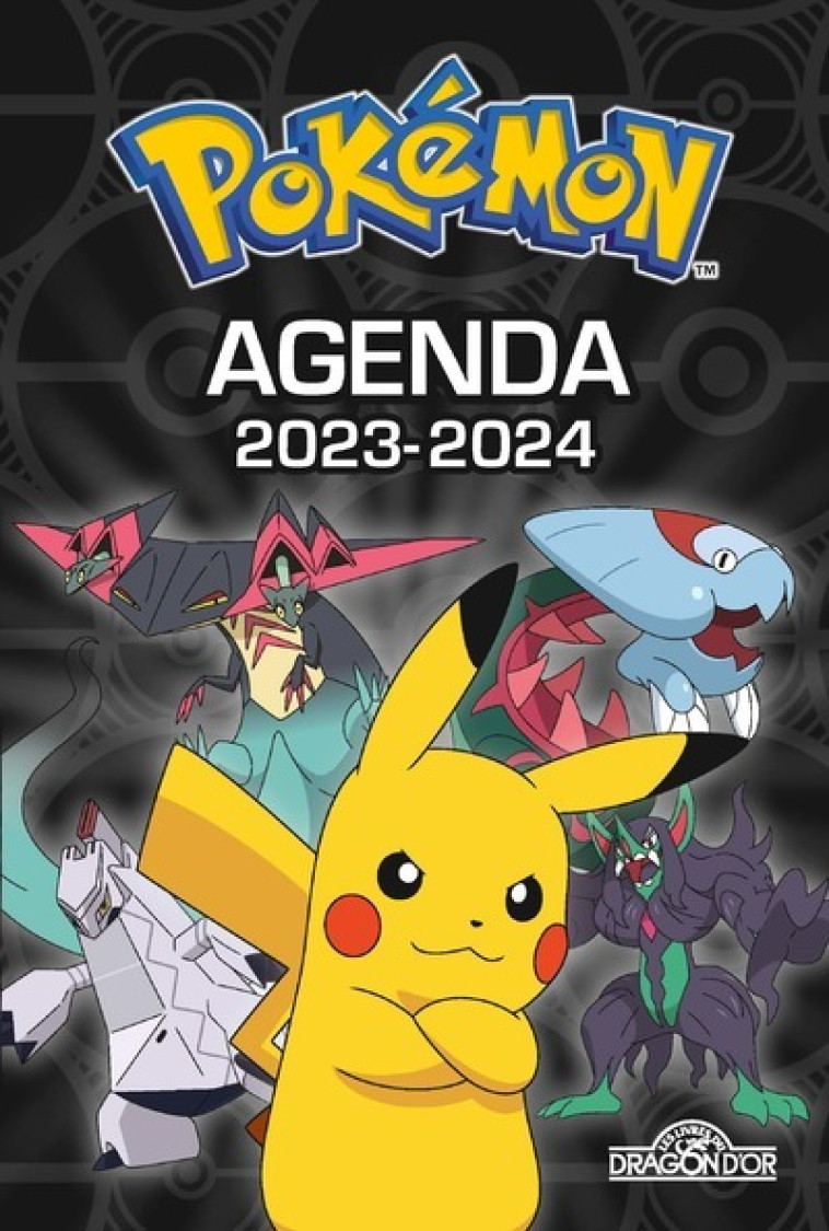 Pokémon - Agenda 2023-2024 - Couverture noire -  The Pokémon Company - DRAGON D OR