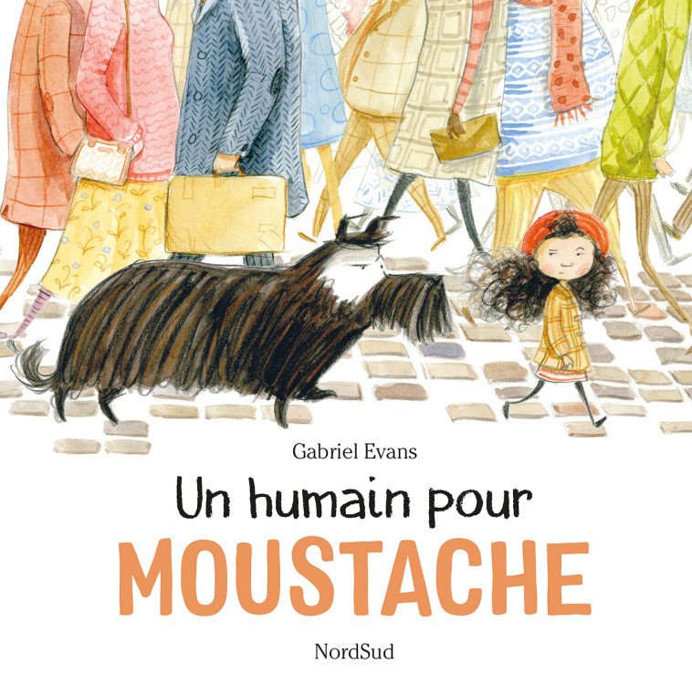 Moustache - Un Humain pour Moustache -  Evans gabriel - NORD SUD