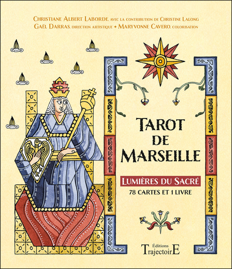 Tarot de Marseille - Lumières du Sacré - Coffret - CHRISTIANE LABORDE - TRAJECTOIRE