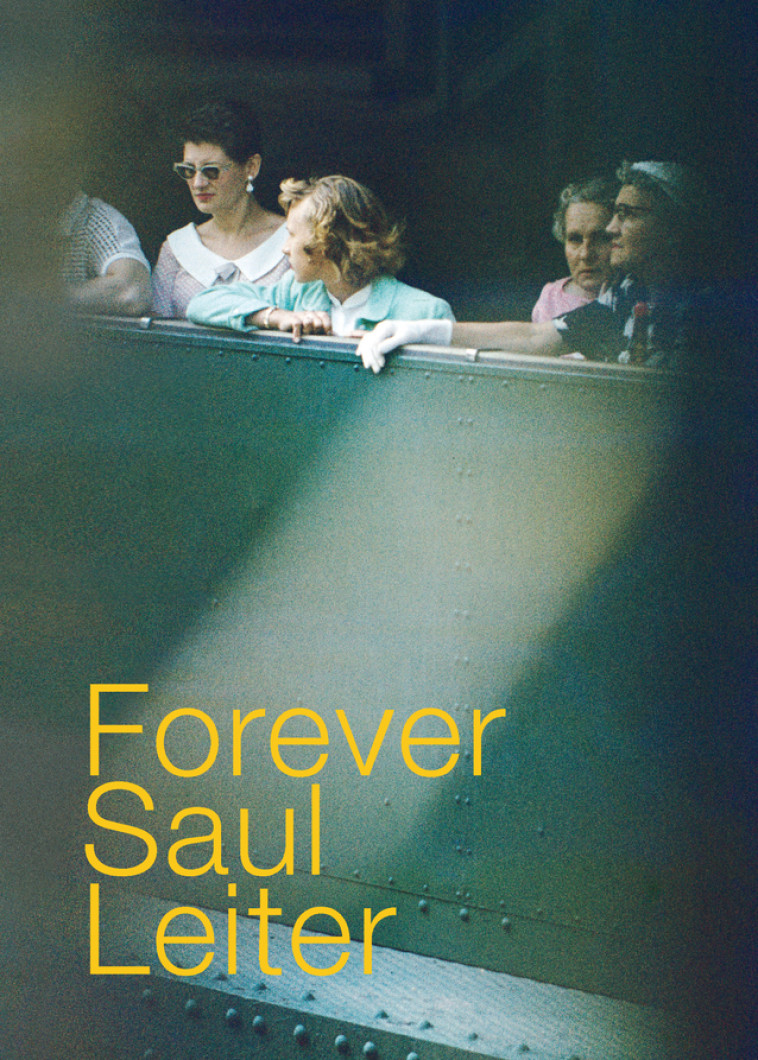 Forever Saul Leiter -  LEITER SAUL - TEXTUEL