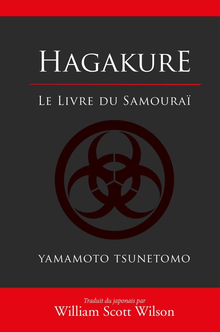 Hagakure, le livre du samourai - Yamamoto Tsunetomo - BUDO