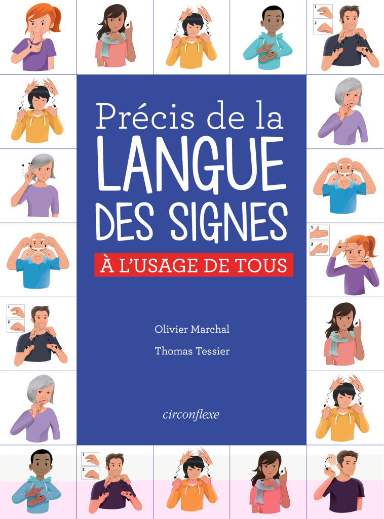 Précis de la langue des signes française - Olivier Marchal - CIRCONFLEXE