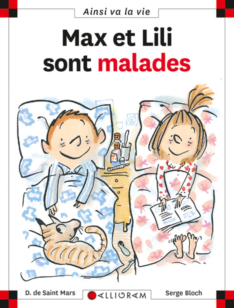 N°58 Max et Lili sont malades - DOMINIQUE SAINT MARS (DE) - CALLIGRAM